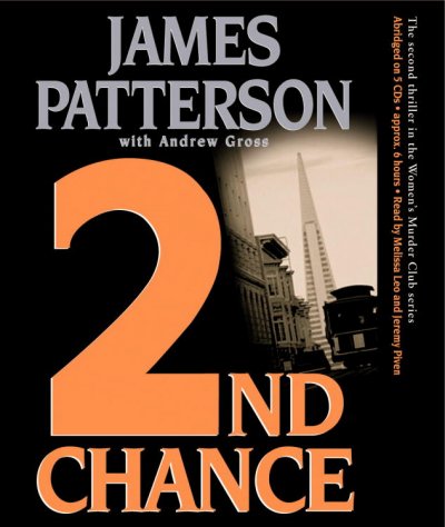 2nd chance [sound recording] / James Patterson with Andrew Gross.