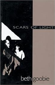 Scars of light / Beth Goobie.