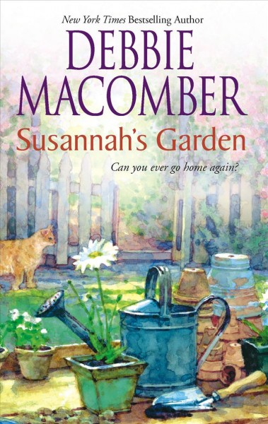Susannah's garden / Debbie Macomber.