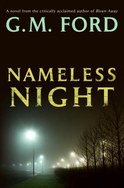 Nameless night / G.M. Ford.