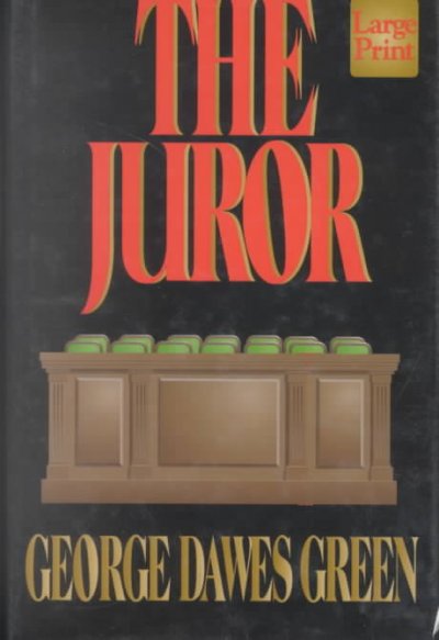 The juror / George Dawes Green.