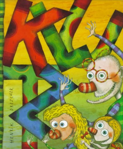 Klutz / [text and illustrations by] Henrik Drescher.