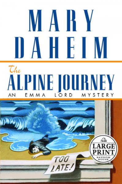 The alpine journey / Mary Daheim.