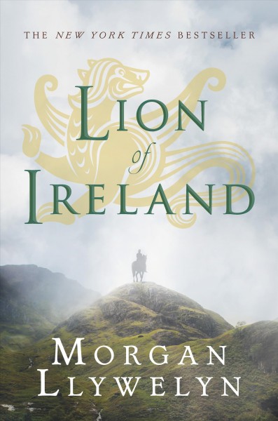 Lion of Ireland / Morgan Llywelyn.