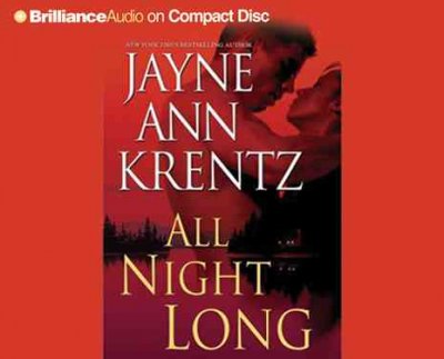 All night long [sound recording] / Jayne Ann Krentz.
