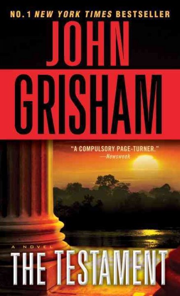 The testament / John Grisham.