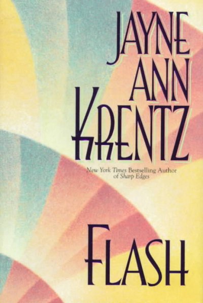 Flash / Jayne Ann Krentz.