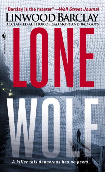 Lone wolf / Linwood Barclay.