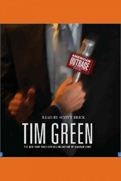 American outrage / Tim Green.