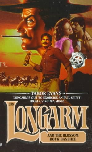 Longarm and the Blossom Rock banshee / Tabor Evans.