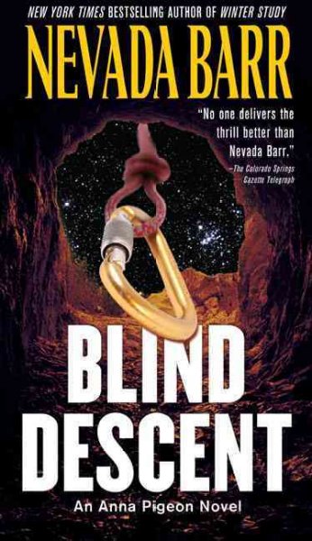 Blind descent : an Anna Pigeon novel / Nevada Barr.