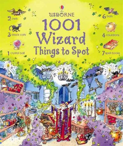 1001 wizard things to spot / Gillian Doherty ; illustrated by Teri Gower ; designed by Teri Gower and Helen Wood ; edited by Anna Milbourne.