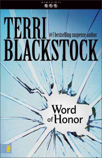 Word of honor / Terri Blackstock.