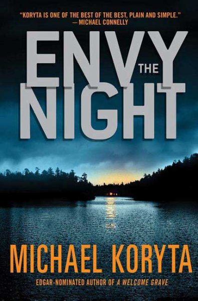 Envy the Night / Michael Koryta.