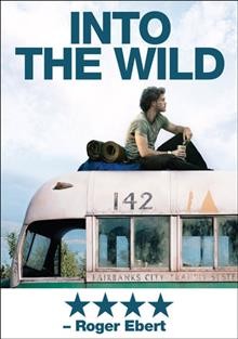 Into the wild [videorecording] / Paramount Vantage and River Road Entertainment present ; a Square One C.I.H./Linson Film production ; executive producers, John J. Kelly, Frank Hildebrand, David Blocker ; producers, Sean Penn, Art Linson, Bill Pohlad by Sean Penn, Art Linson, William Pohlad ; screenplay and directed by Sean Penn.