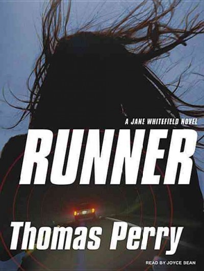 Runner [sound recording] / Thomas Perry.