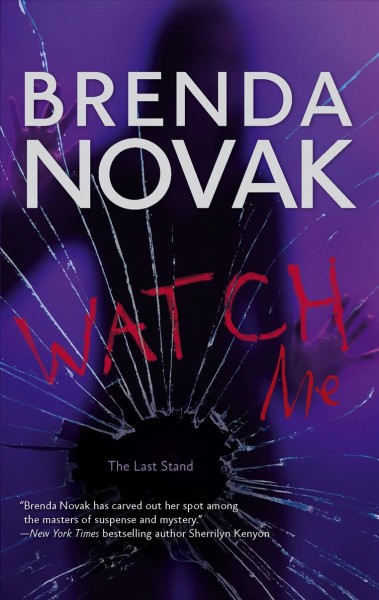 Watch me / Brenda Novak.