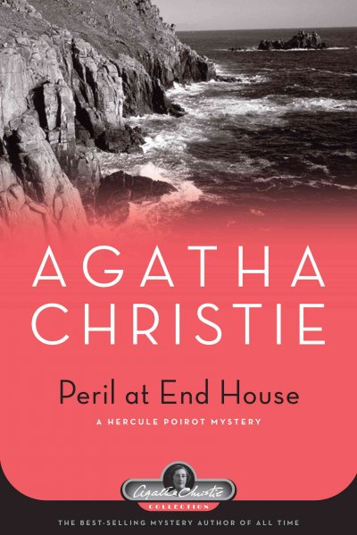 Peril at End House : a Hercule Poirot mystery / Agatha Christie.