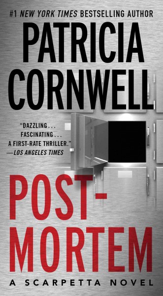 Postmortem [book] / Patricia Cornwell.