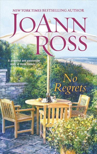 No regrets / JoAnn Ross.