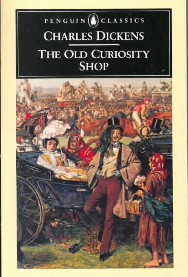 The old curiosity shop / Charles Dickens ; edited by Angus Easson ; with an introduction by Malcolm Andrews ; and original illustrations by George Cattermole ... [et. al.].