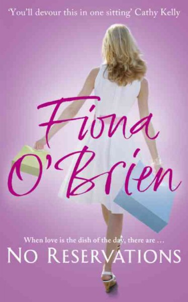 No reservations / Fiona O'Brien.