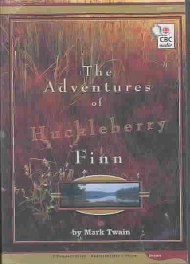 The adventures of Huckleberry Finn [sound recording] / Mark Twain.
