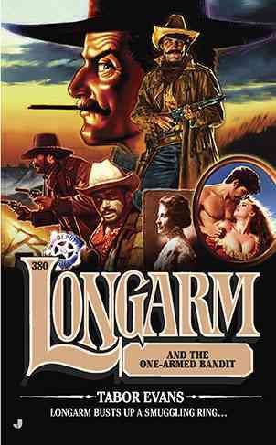 Longarm and the one-armed bandit / Tabor Evans.