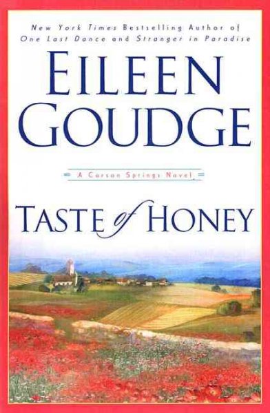 Taste of honey / Eileen Goudge.