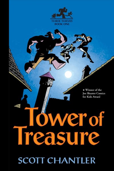 Tower of Treasure / Three Thieves Book 1 / Scott Chantler. 