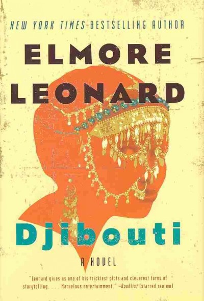 Djibouti / Elmore Leonard.