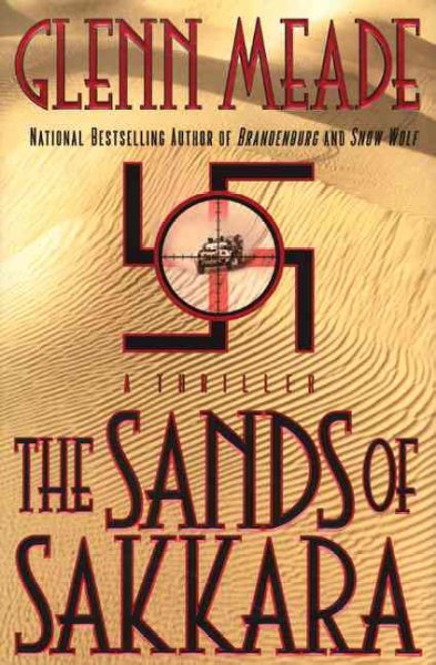 The sands of Sakkara : [a thriller] / Glenn Meade.