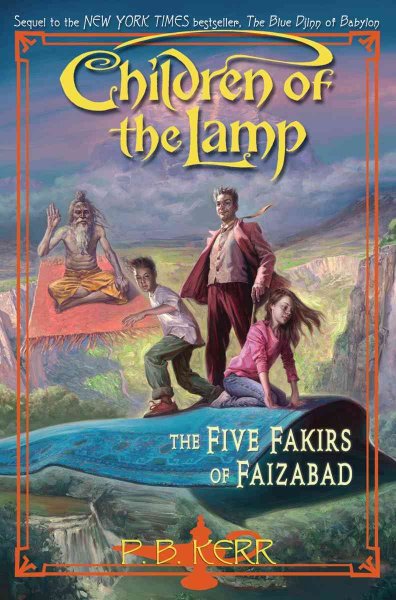 The five fakirs of Faizabad / P.B. Kerr.