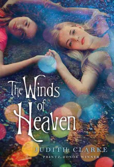 The winds of heaven / Judith Clarke.