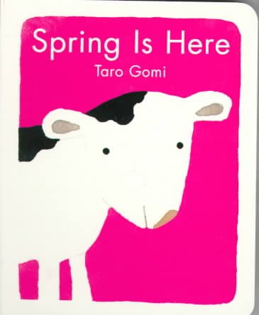 Spring is here / Taro Gōmi.