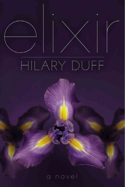 Elixir / Hilary Duff with Elise Allen.