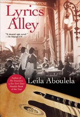 Lyrics Alley / Leila Aboulela.