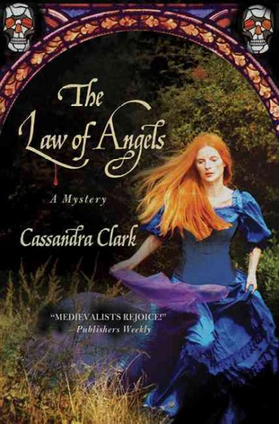 The law of angels / Cassandra Clark.