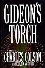 Gideon's torch /  Charles Colson & Ellen Vaughn.