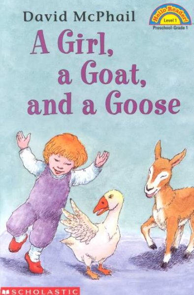 A Girl, a Goat, and a Goose ; #1 [text].