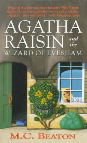 Agatha Raisin and the wizard of Evesham / M.C. Beaton
