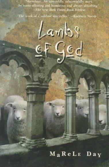 Lambs of God [book] / Marele Day.