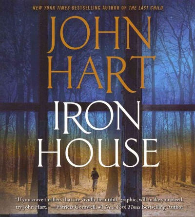Iron house [sound recording] / John Hart.