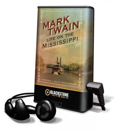 Life on the Mississippi / Mark Twain.