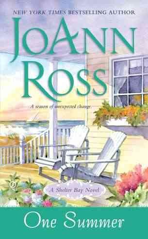 One summer : a Shelter Bay novel / JoAnn Ross.