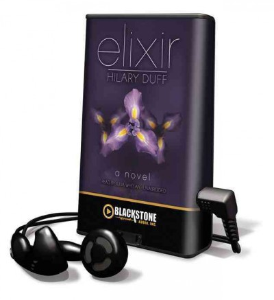 Elixir [electronic resource] / Hilary Duff.