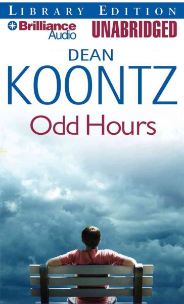 Odd hours [sound recording] / Dean Koontz.