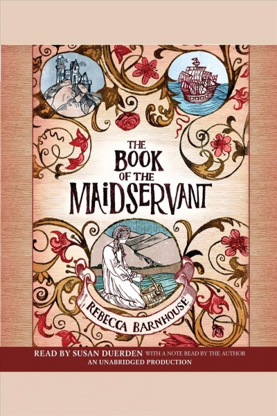 The book of the maidservant [electronic resource] / by Rebecca Barnhouse.