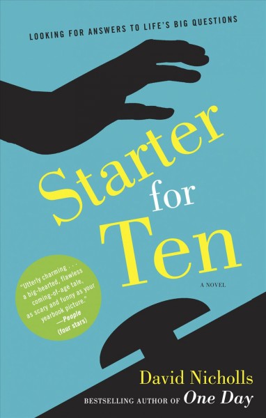 Starter for ten [electronic resource] : a novel / David Nicholls.