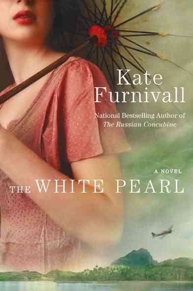 The white pearl / Kate Furnivall.